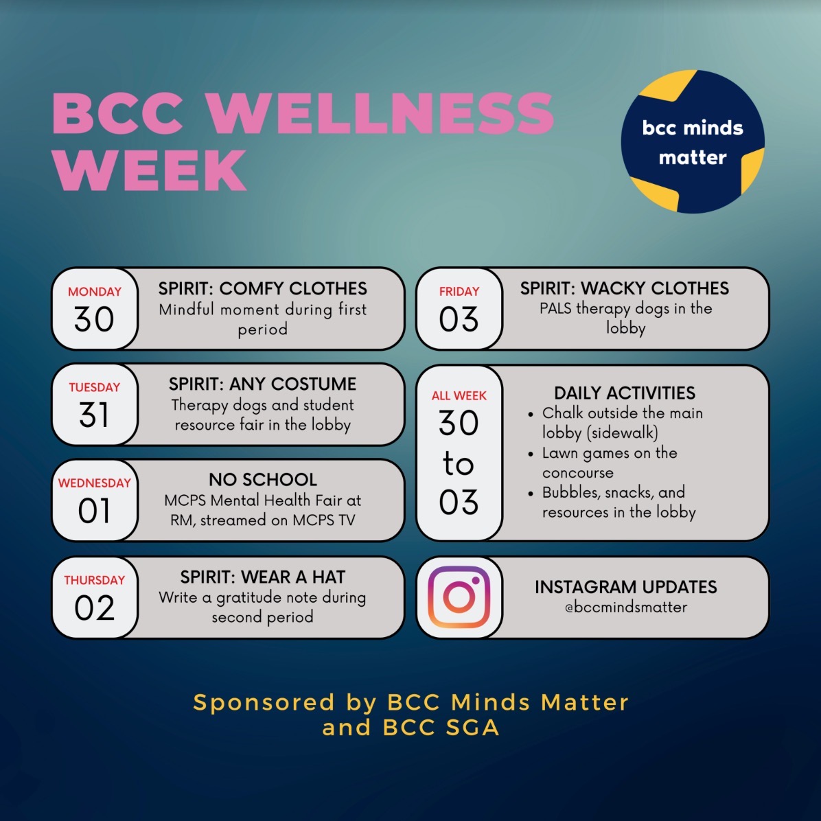 B-CC Minds Matter and Schoolwide SGA will co-host a Wellness Week and Spirit Week, starting on Oct. 30.